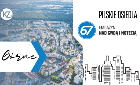 Pilskie Osiedla | Górne