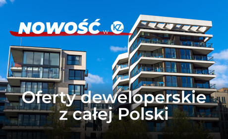 Oferty deweloperskie z całej Polski – już teraz w KZ Nieruchomości